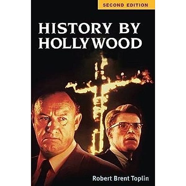 History by Hollywood, Robert Brent Toplin