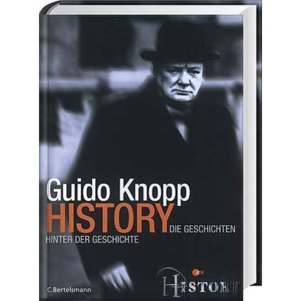 History. Die Geschichten hinter der Geschichte, Guido Knopp