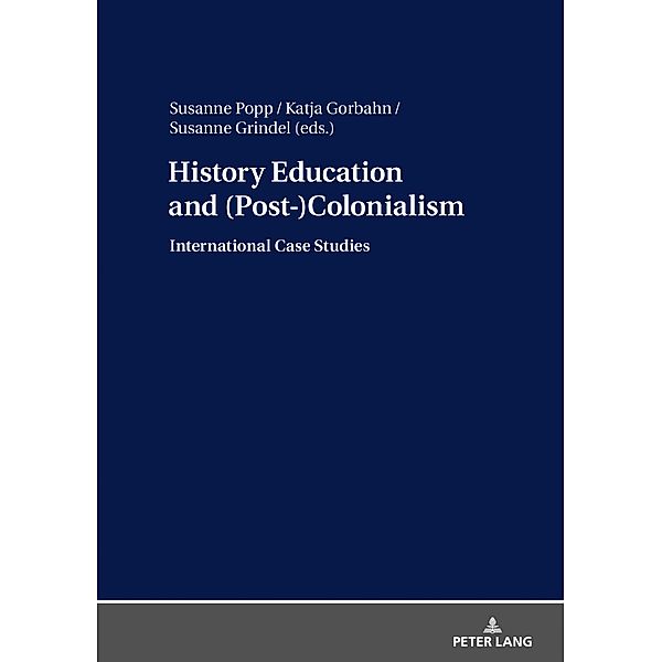 History Education and (Post-)Colonialism