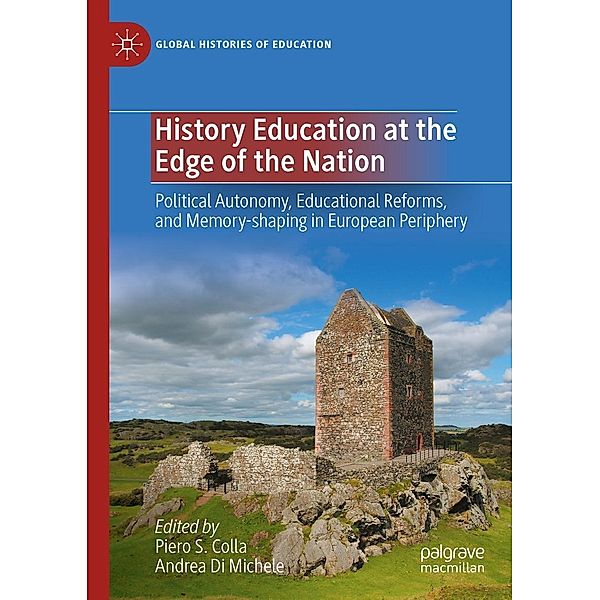 History Education at the Edge of the Nation / Global Histories of Education