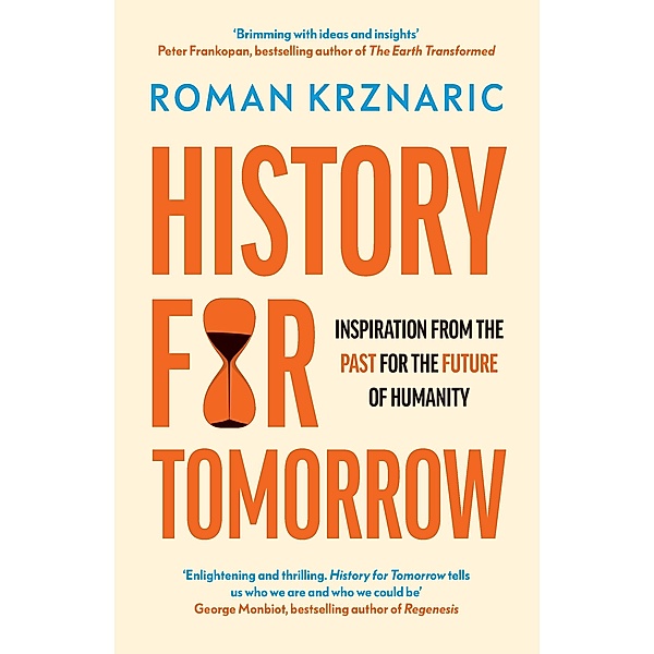 History for Tomorrow, Roman Krznaric