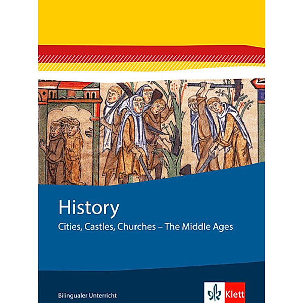 History / History. Cities, Castles, Churches - The Middle Ages
