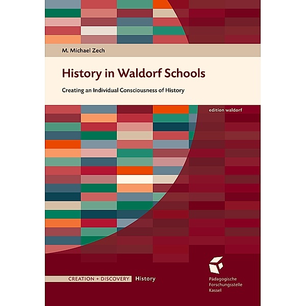 History in Waldorf Schools, Markus Michael Zech