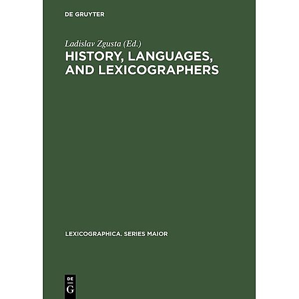 History, languages, and lexicographers / Lexicographica. Series Maior