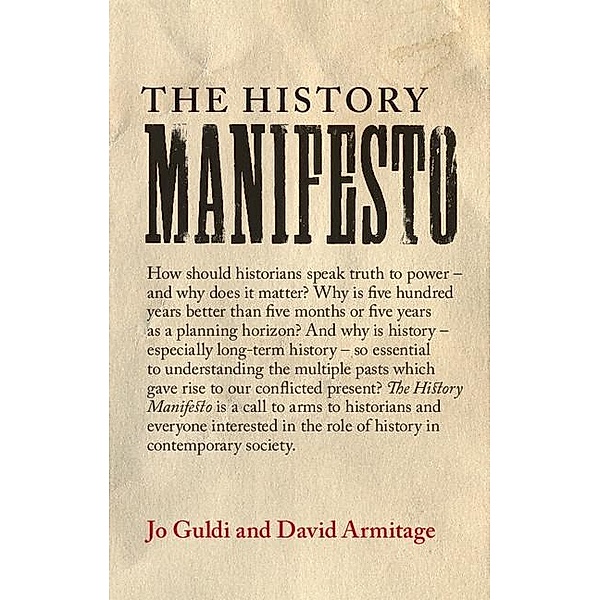 History Manifesto, Jo Guldi