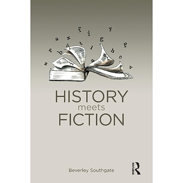 History Meets Fiction, Beverley C. Southgate