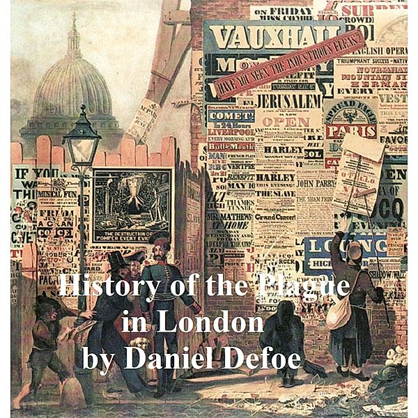 History of a Plague in London, Daniel Defoe