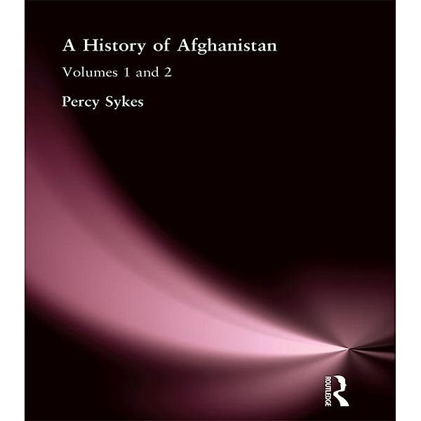 History of Afghanistan, Percy Sykes