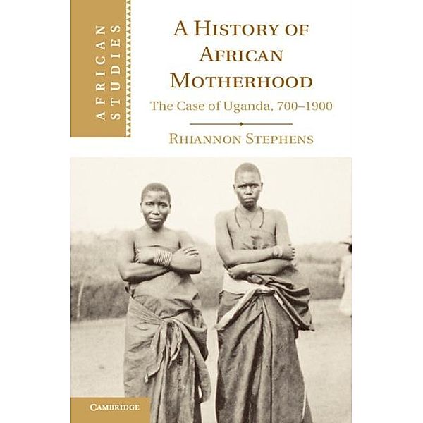 History of African Motherhood, Rhiannon Stephens