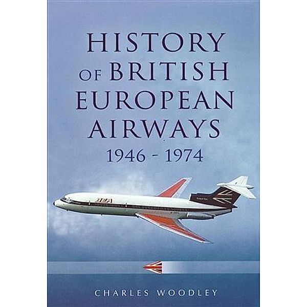 History of British European Airways, Charles Woodley