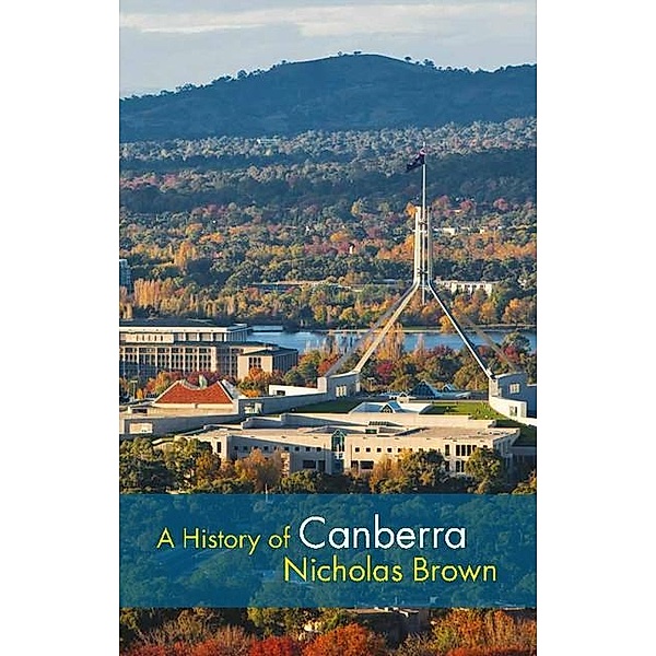 History of Canberra, Nicholas Brown