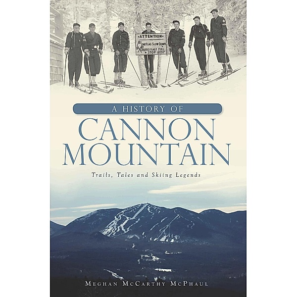 History of Cannon Mountain, Meghan McCarthy McPhaul