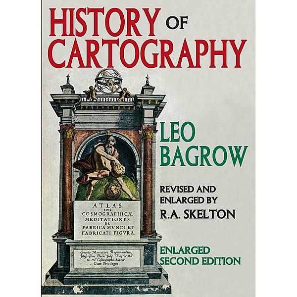 History of Cartography, Leo Bagrow
