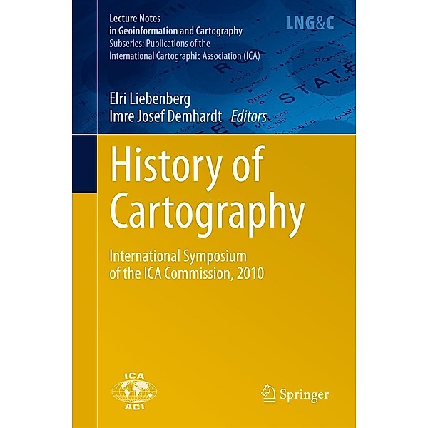 History of Cartography / Lecture Notes in Geoinformation and Cartography