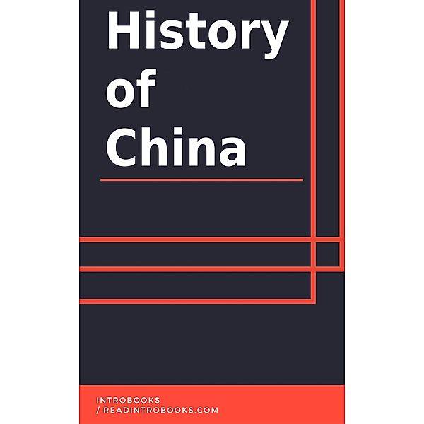 History of China, IntroBooks Team