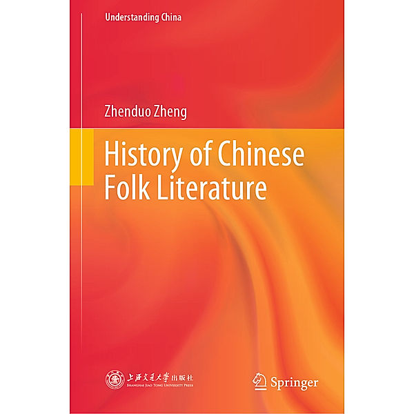 History of Chinese Folk Literature, Zhenduo Zheng