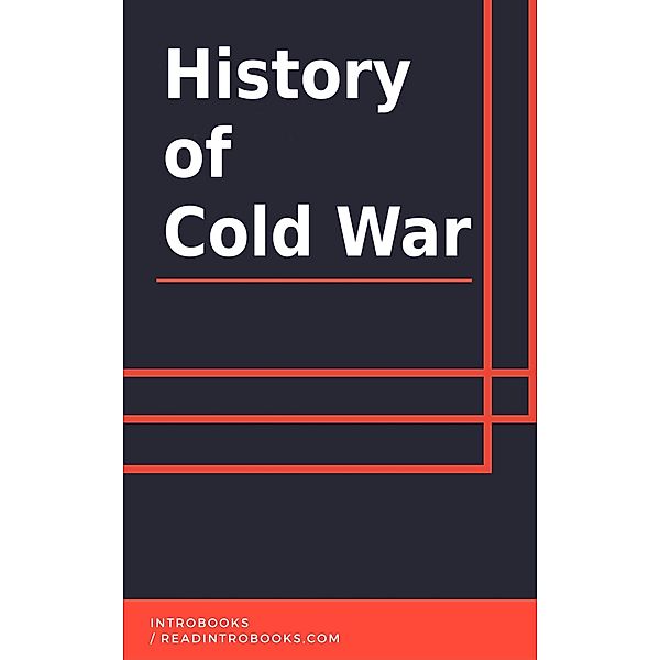 History of Cold War, IntroBooks Team