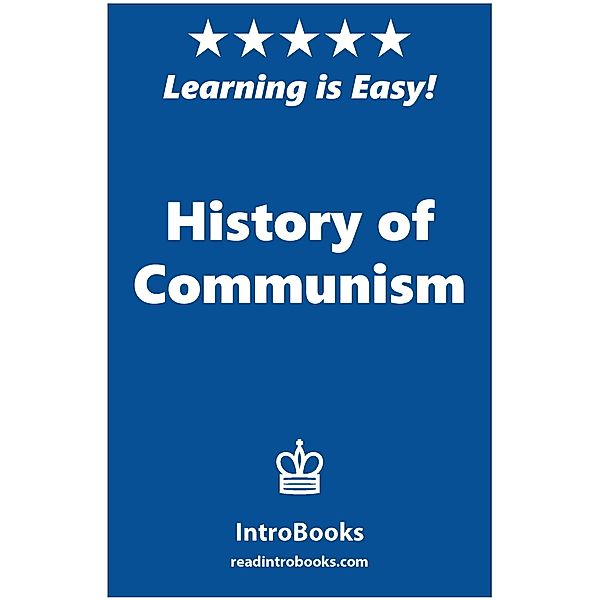 History of Communism, Introbooks