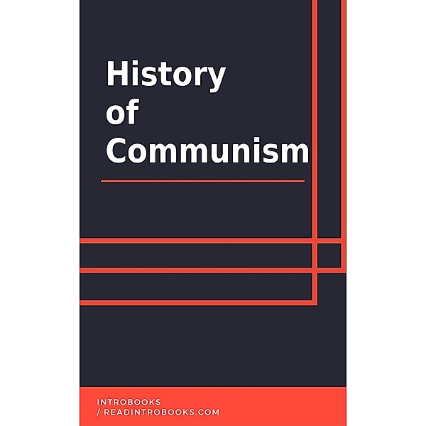 History of Communism, IntroBooks Team