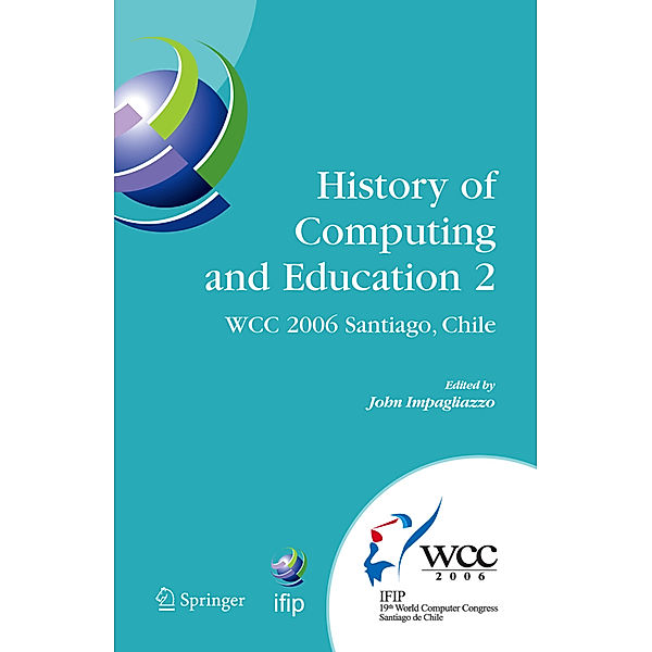 History of Computing and Education 2 (HCE2)