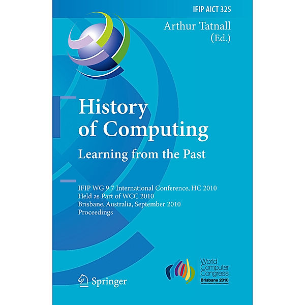 History of Computing: Learning from the Past