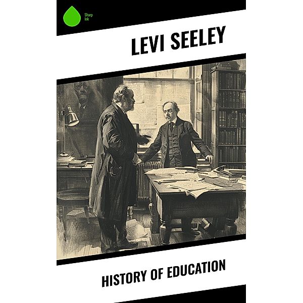 History of Education, Levi Seeley