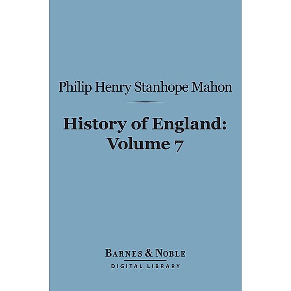 History of England (Barnes & Noble Digital Library) / Barnes & Noble, Philip Henry Stanhope Mahon