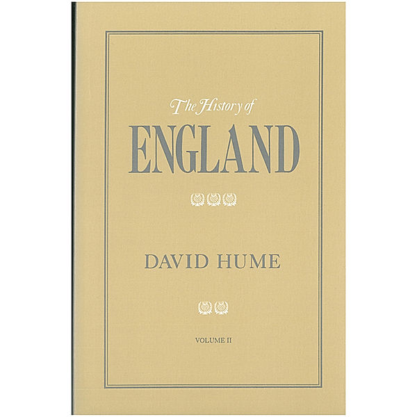 History of England, The: The History of England Volume II, David Hume