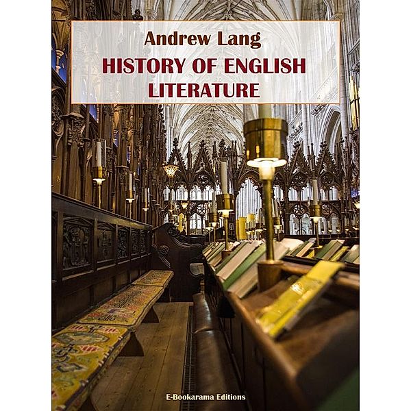 History of English Literature, Andrew Lang