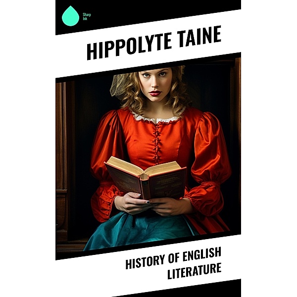 History of  English Literature, Hippolyte Taine