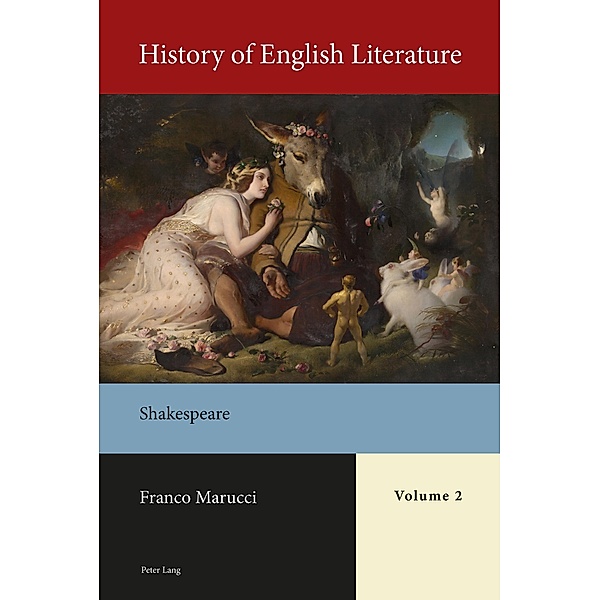 History of English Literature, Volume 2 / History of English Literature Bd.2, Franco Marucci