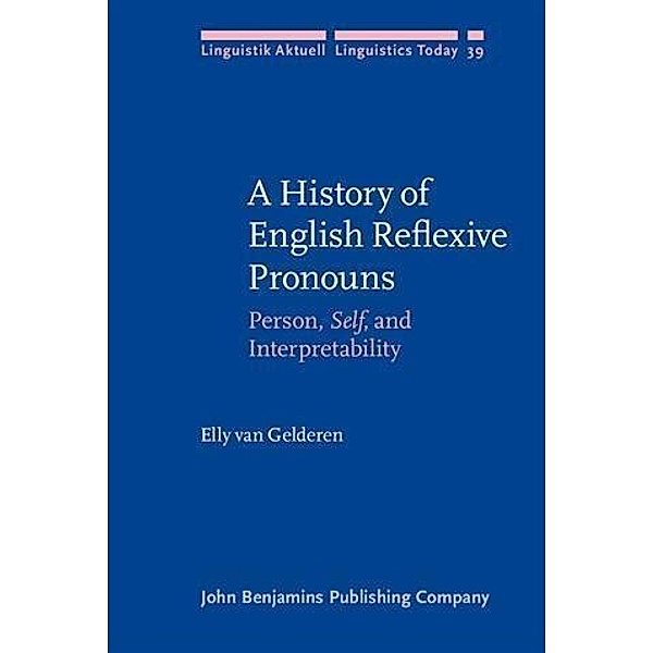 History of English Reflexive Pronouns, Elly Gelderen