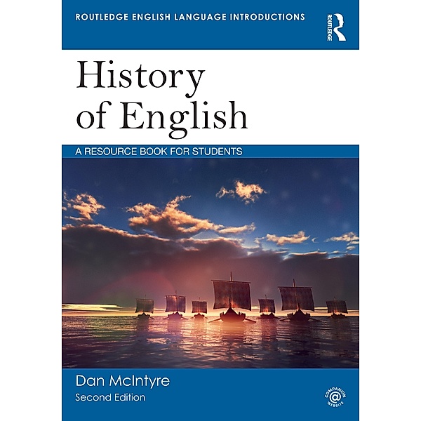 History of English / Routledge English Language Introductions Bd.00, Dan McIntyre