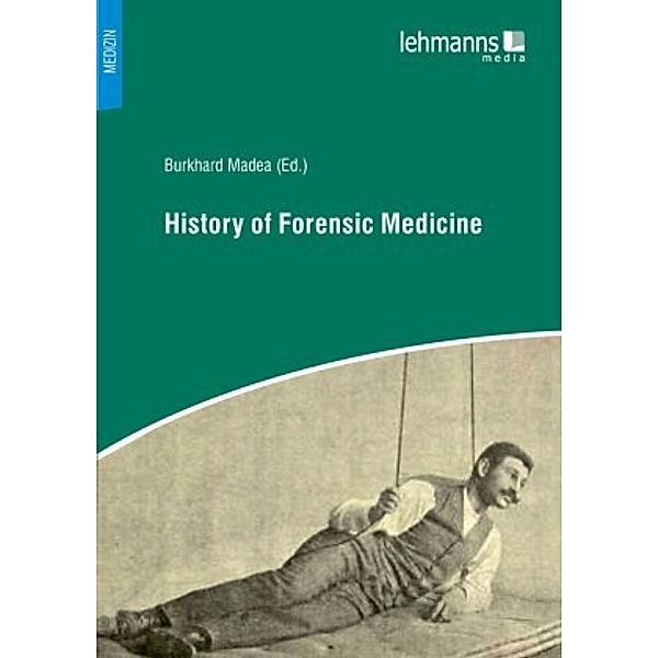 History of Forensic Medicine