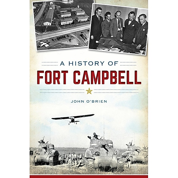 History of Fort Campbell, John O'Brien
