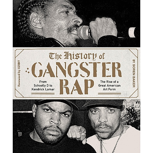 History of Gangster Rap, Baker Soren Baker