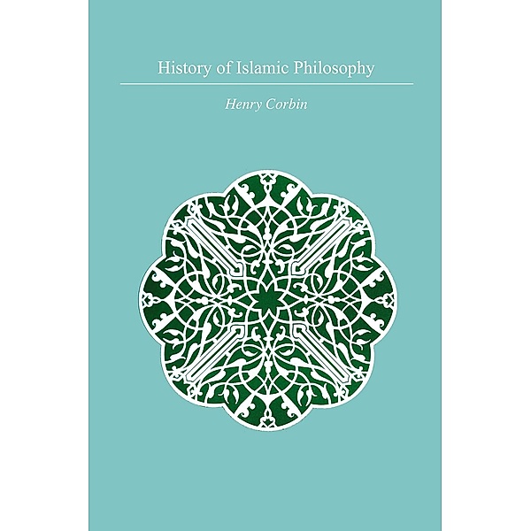 History Of Islamic Philosophy, Henry Corbin
