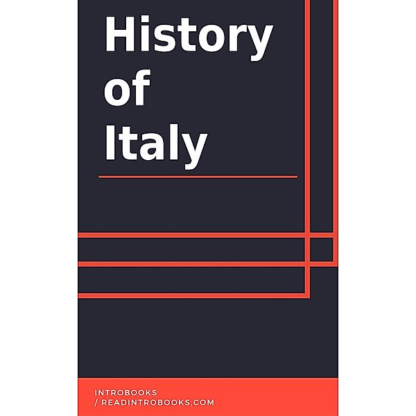 History of Italy, IntroBooks Team