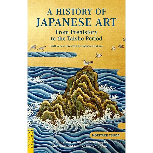 History of Japanese Art / Tuttle Classics, Noritake Tsuda