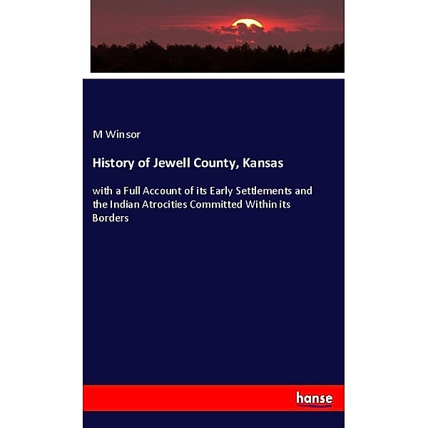 History of Jewell County, Kansas, M Winsor