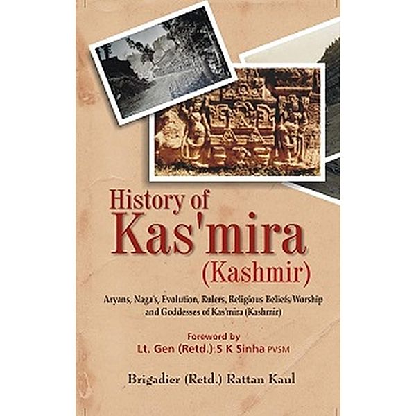 History of Kas'mira (Kashmir), Brigadier Rattan Kaul