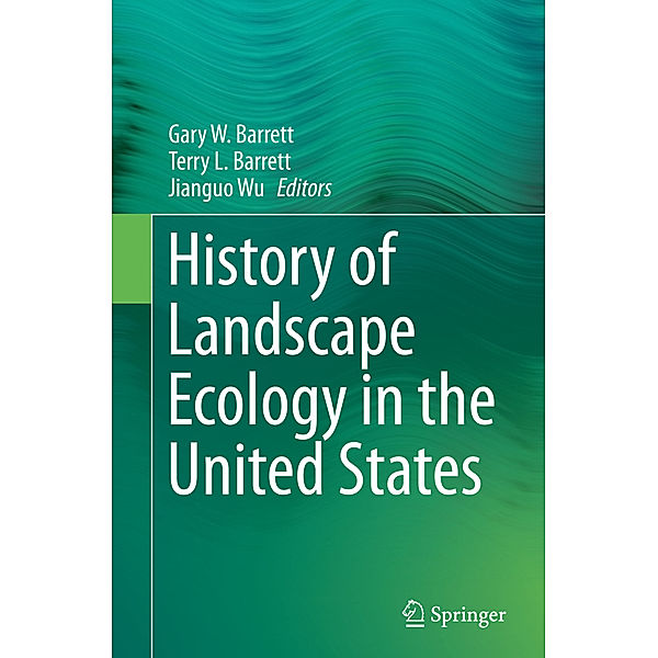 History of Landscape Ecology in the United States