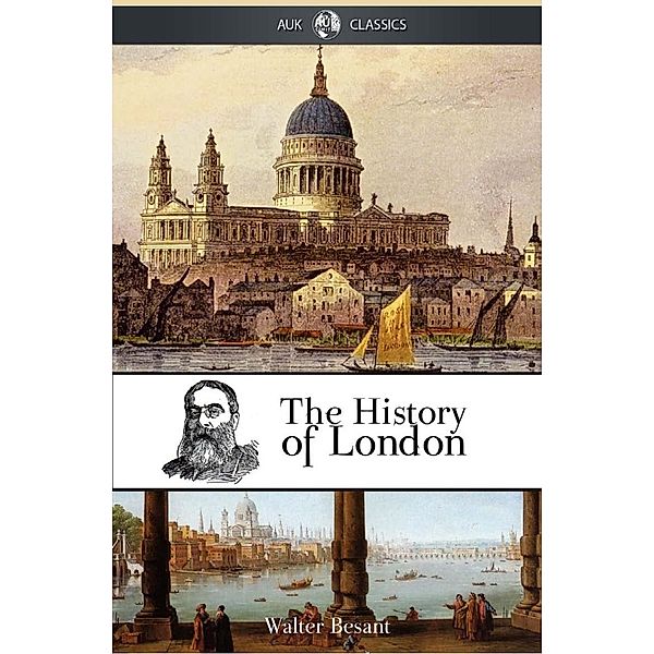 History of London / Andrews UK, Walter Besant