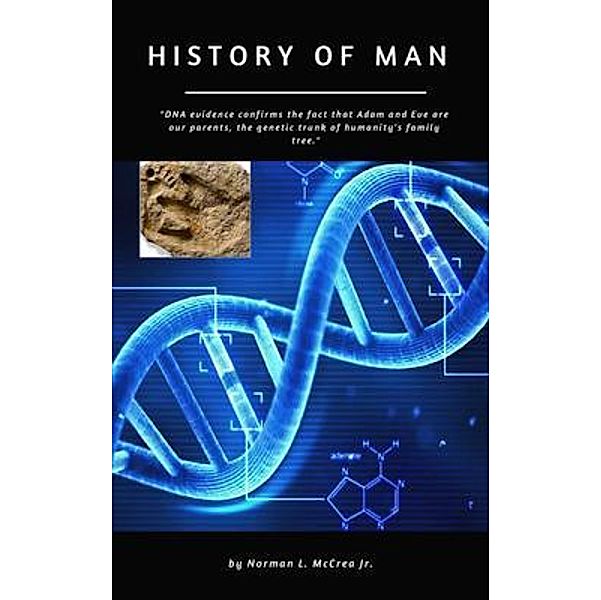 History of Man, Norman L. McCrea