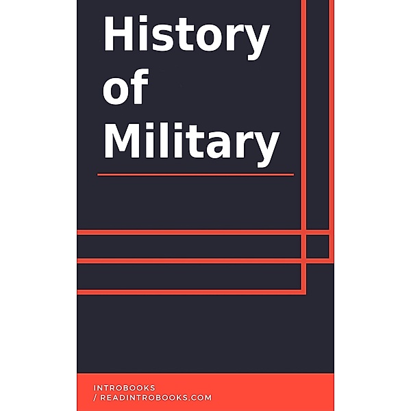 History of Military, IntroBooks Team