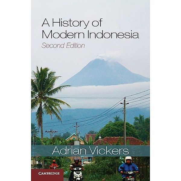 History of Modern Indonesia, Adrian Vickers