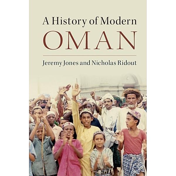 History of Modern Oman, Jeremy Jones