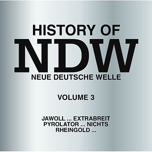 HISTORY OF NDW VOL. 3, Diverse Interpreten
