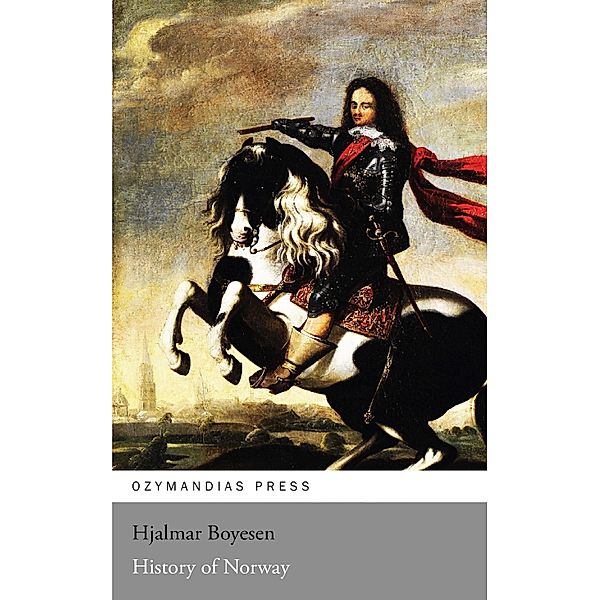 History of Norway, Hjalmar Boyesen