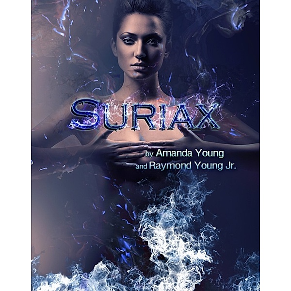 History of Ondar: Suriax, Amanda Young